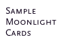 Sample
Moonlight Cards